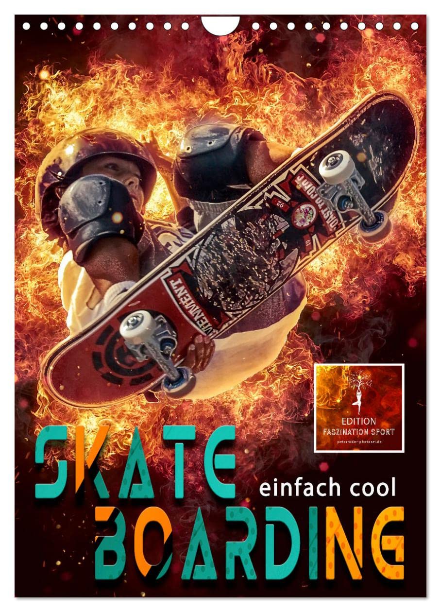 Skateboarding - einfach cool (Wandkalender 2026 DIN A4 hoch), CALVENDO Monatskalender Contemporary literature