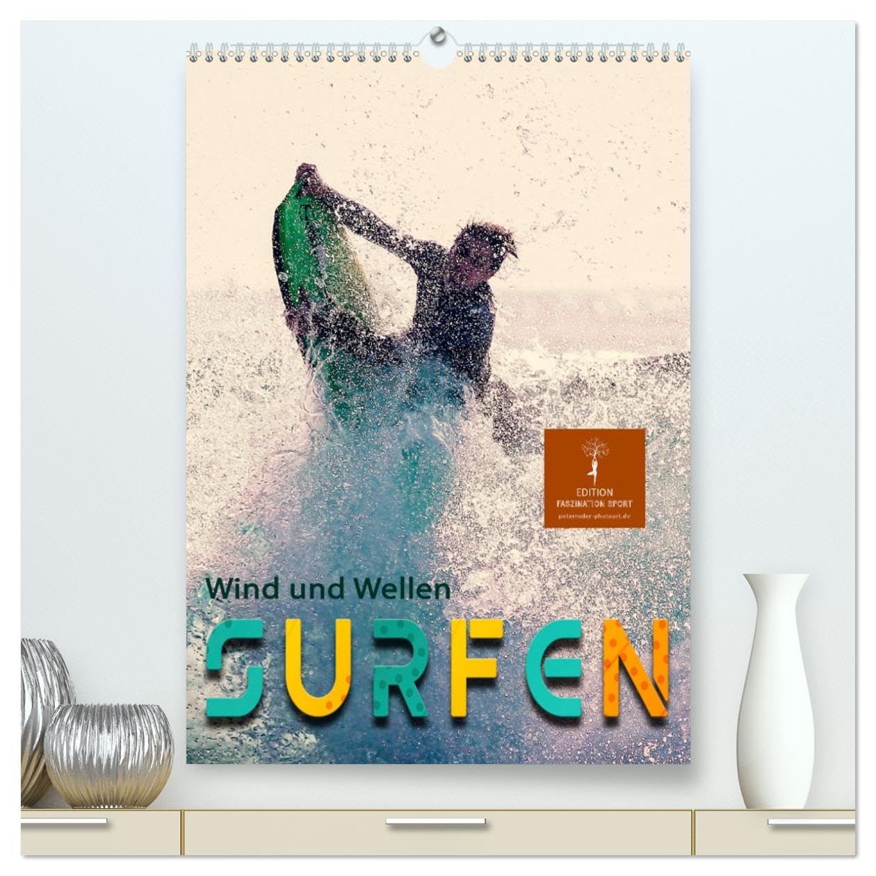 Surfen, Wind und Wellen (hochwertiger Premium Wandkalender 2026 DIN A2 hoch), Kunstdruck in Hochglanz Living & Furnishing