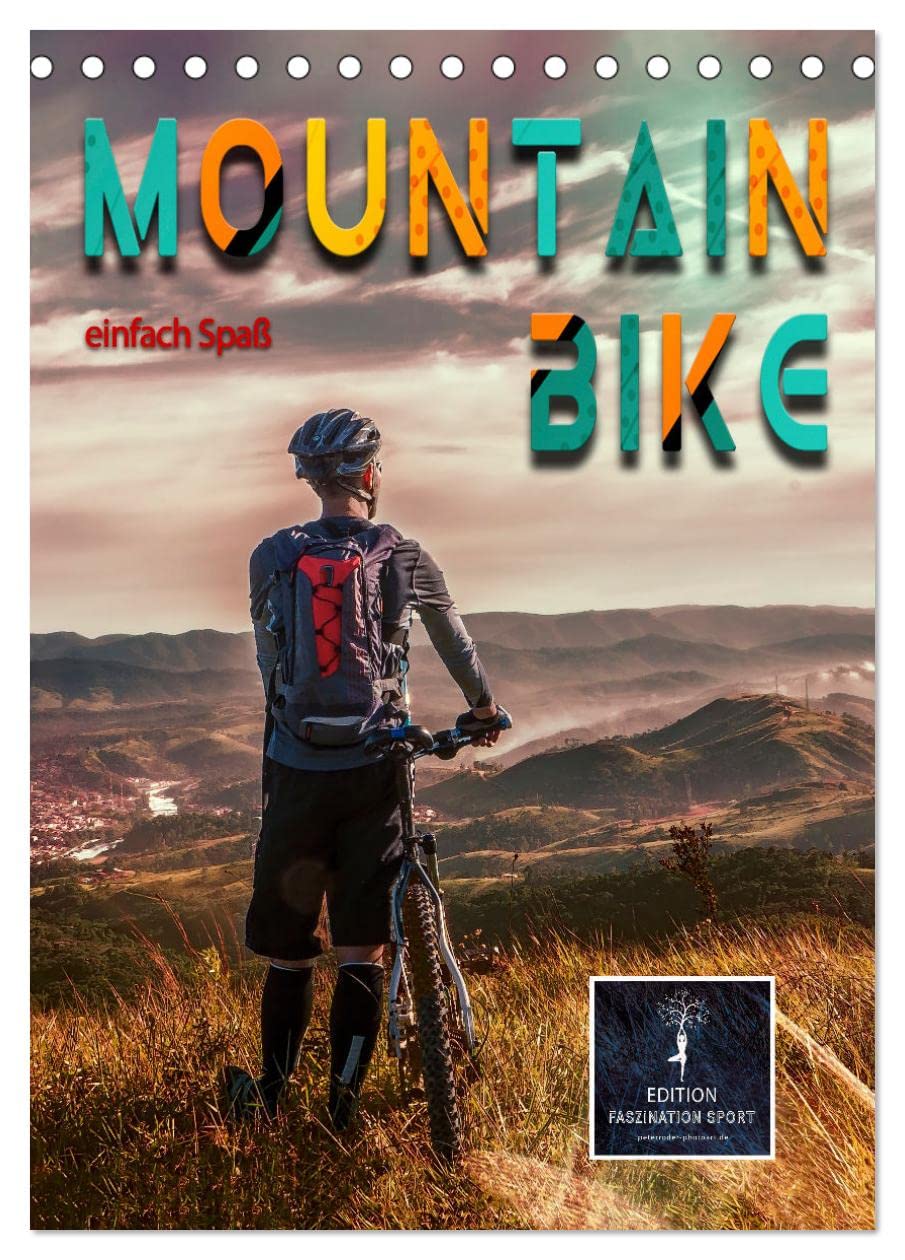 Mountainbike - einfach Spaß (Tischkalender 2026 DIN A5 hoch), CALVENDO Monatskalender Living & Furnishing