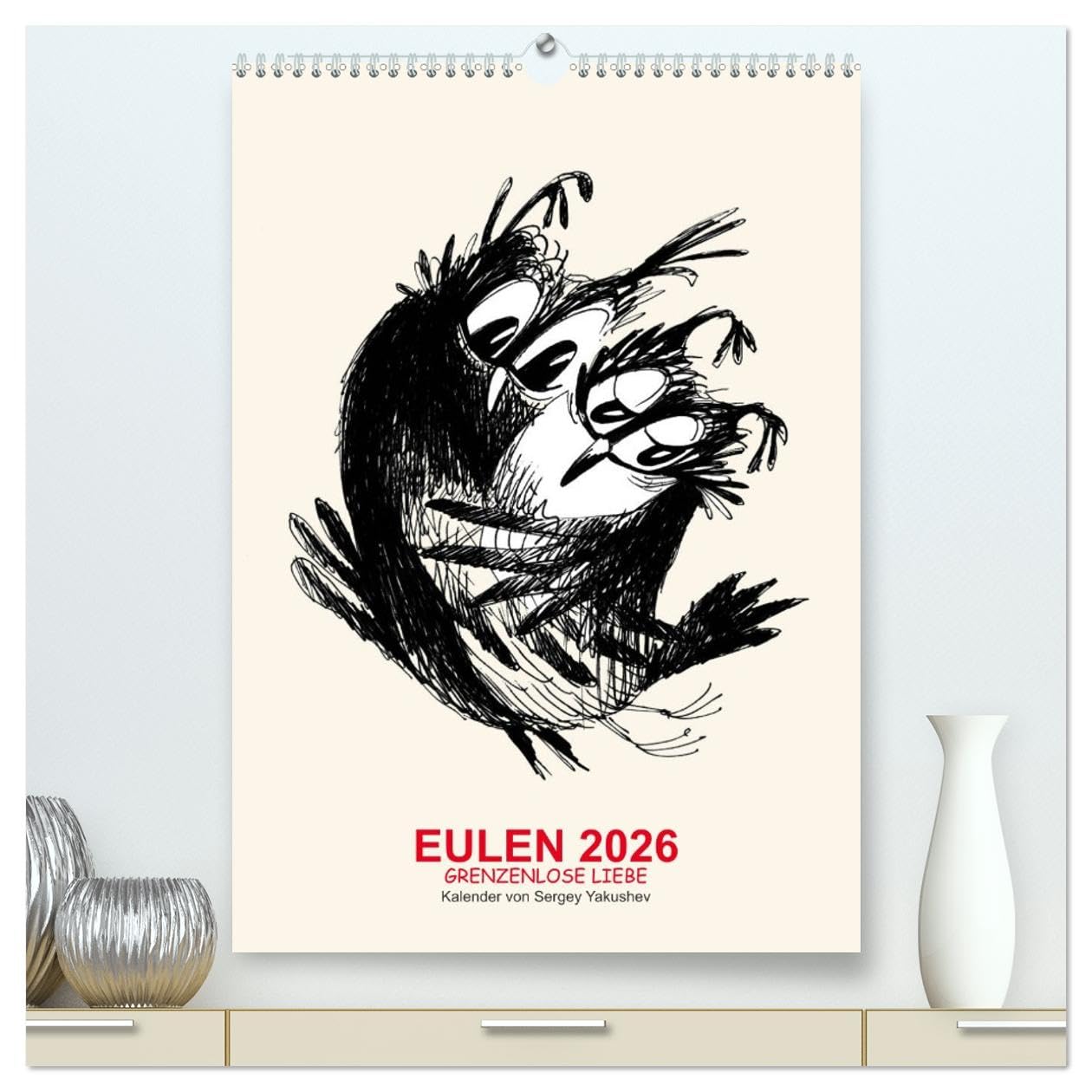 EULEN 2026 GRENZENLOSE LIEBE (hochwertiger Premium Wandkalender 2026 DIN A2 hoch), Kunstdruck in Hochglanz Natural Sciences