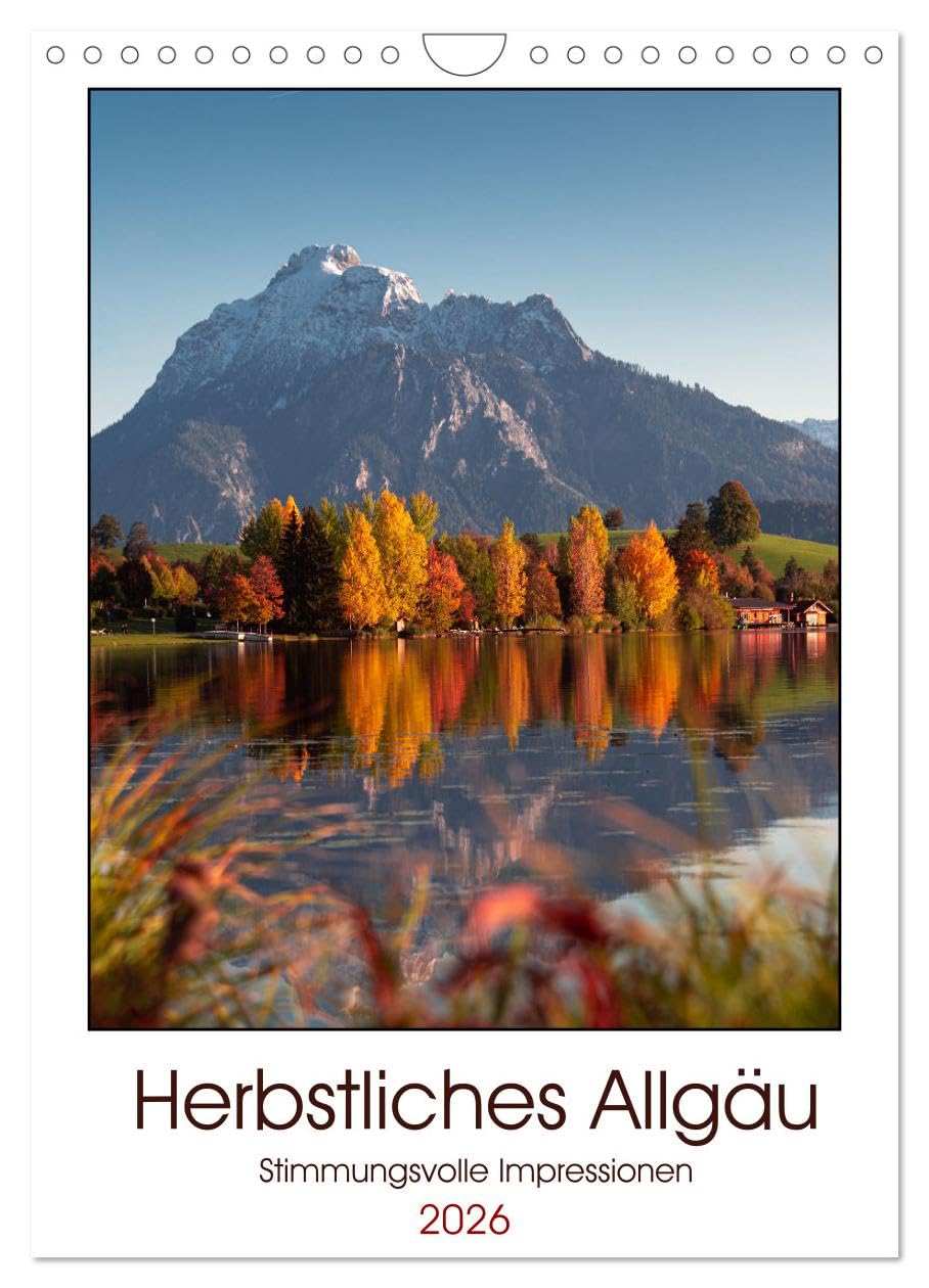 Herbstliches Allgäu (Wandkalender 2026 DIN A4 hoch), CALVENDO Monatskalender Leisure, Home & Garden