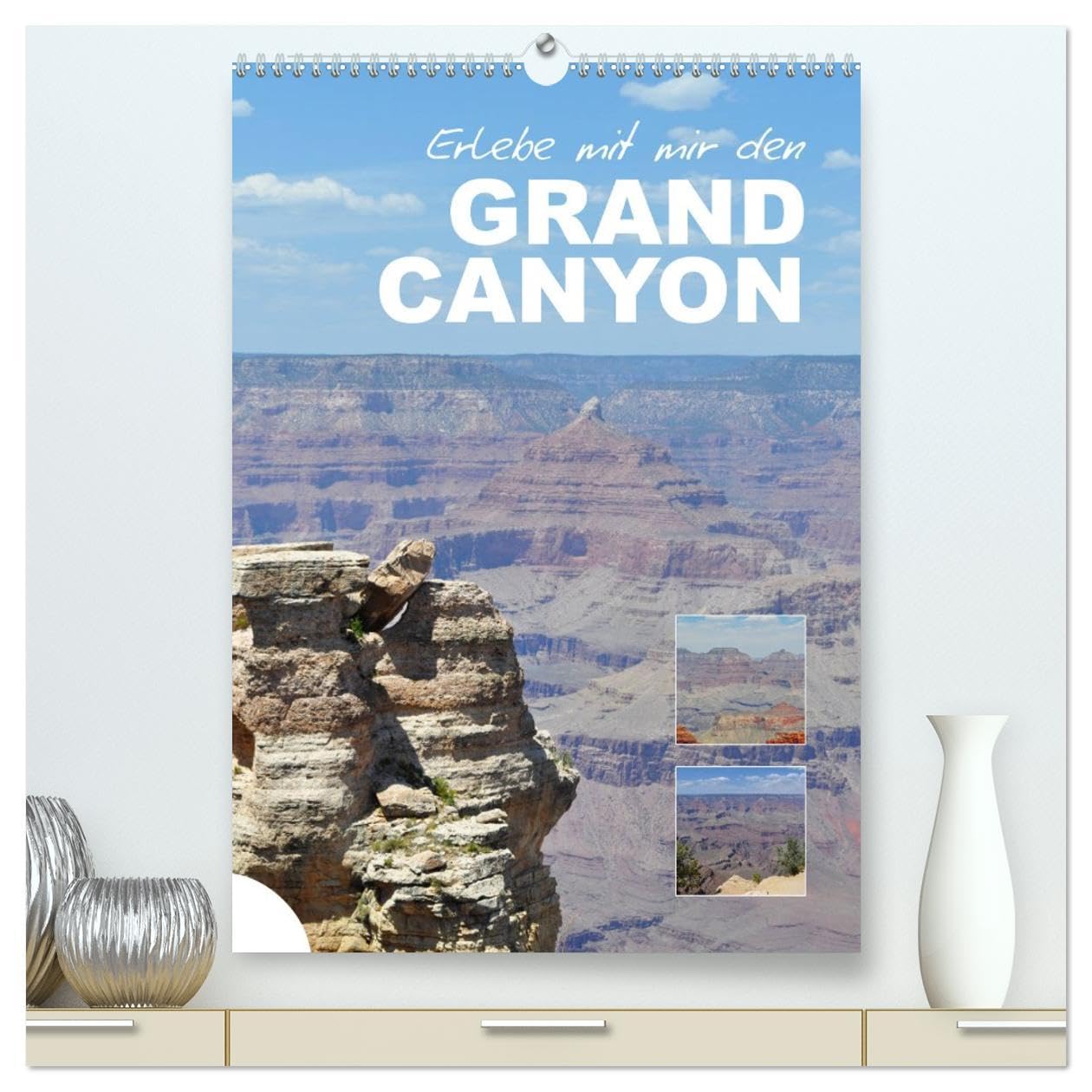 Erlebe mit mir den Grand Canyon (hochwertiger Premium Wandkalender 2026 DIN A2 hoch), Kunstdruck in Hochglanz Leisure, Home & Garden