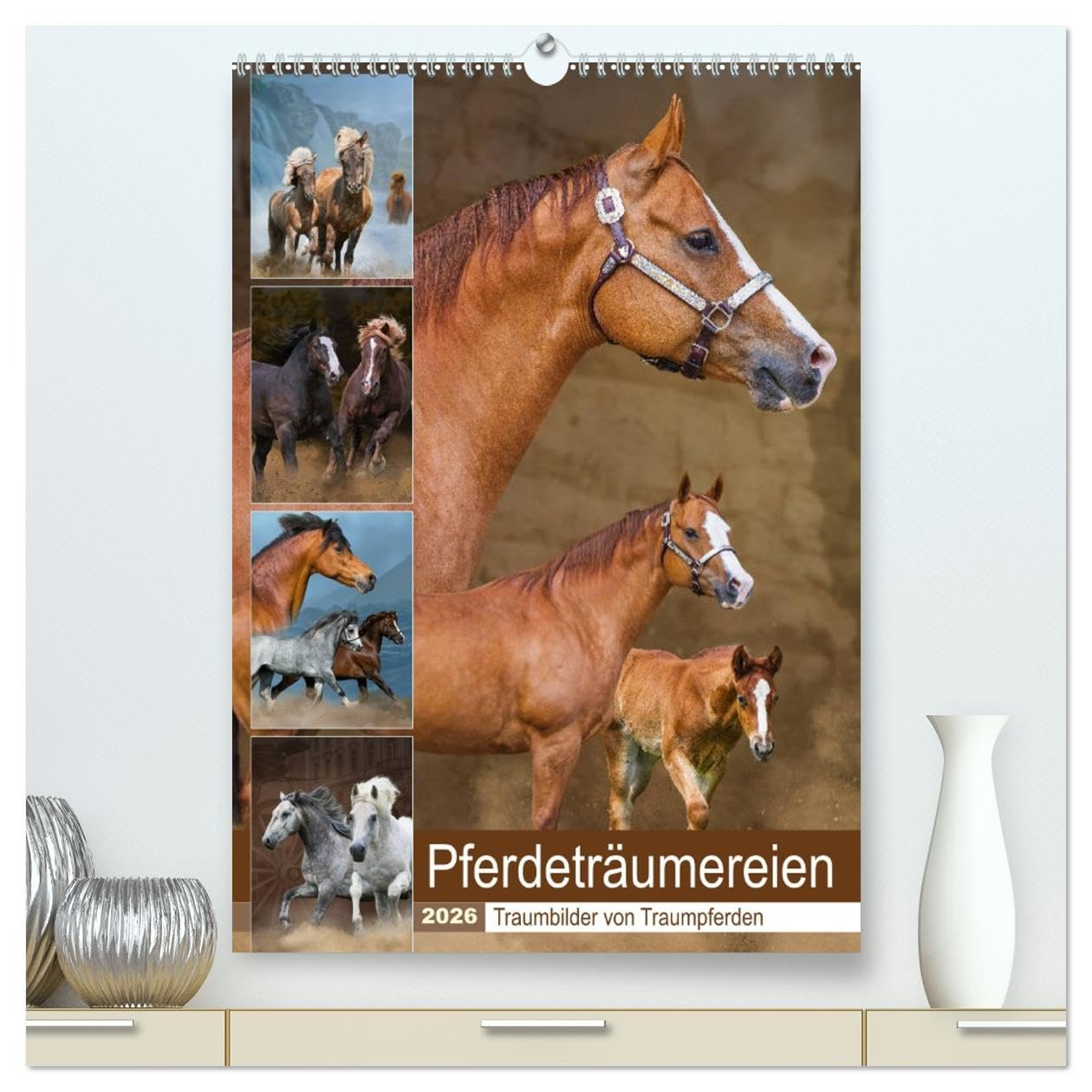 Pferdeträumereien - Traumbilder von Traumpferden (hochwertiger Premium Wandkalender 2026 DIN A2 hoch), Kunstdruck in Hochglanz Natural Sciences
