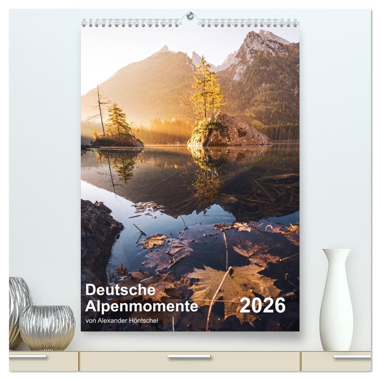 Deutsche Alpenmomente (hochwertiger Premium Wandkalender 2026 DIN A2 hoch), Kunstdruck in Hochglanz Film, Art & Culture