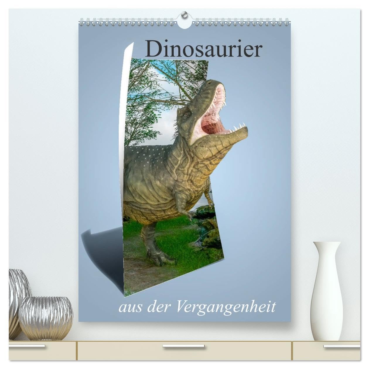 Dinosaurier aus der Vergangenheit (hochwertiger Premium Wandkalender 2026 DIN A2 hoch), Kunstdruck in Hochglanz Contemporary literature Books