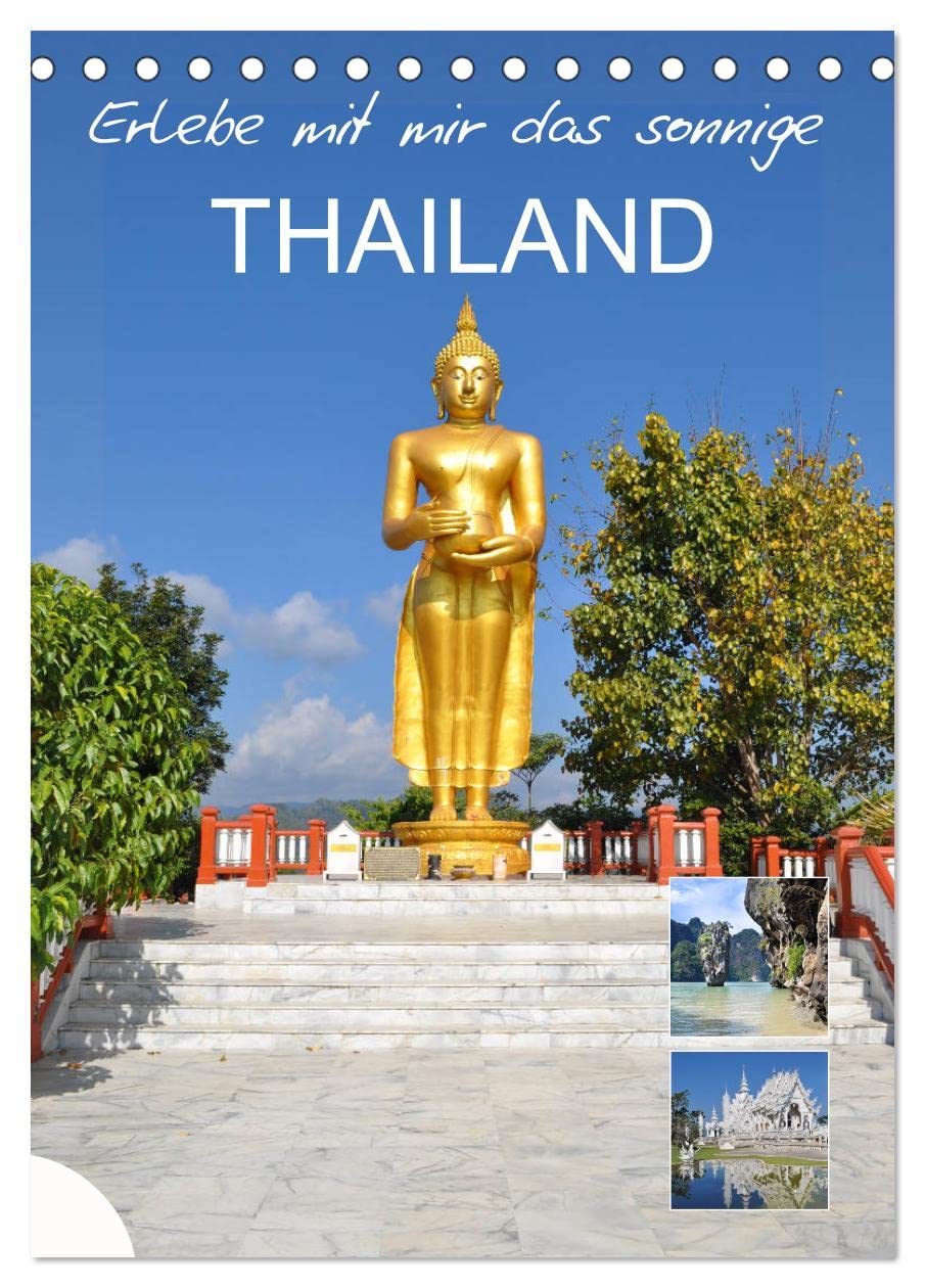 Erlebe mit mir das sonnige Thailand (Tischkalender 2026 DIN A5 hoch), CALVENDO Monatskalender Leisure, Home & Garden