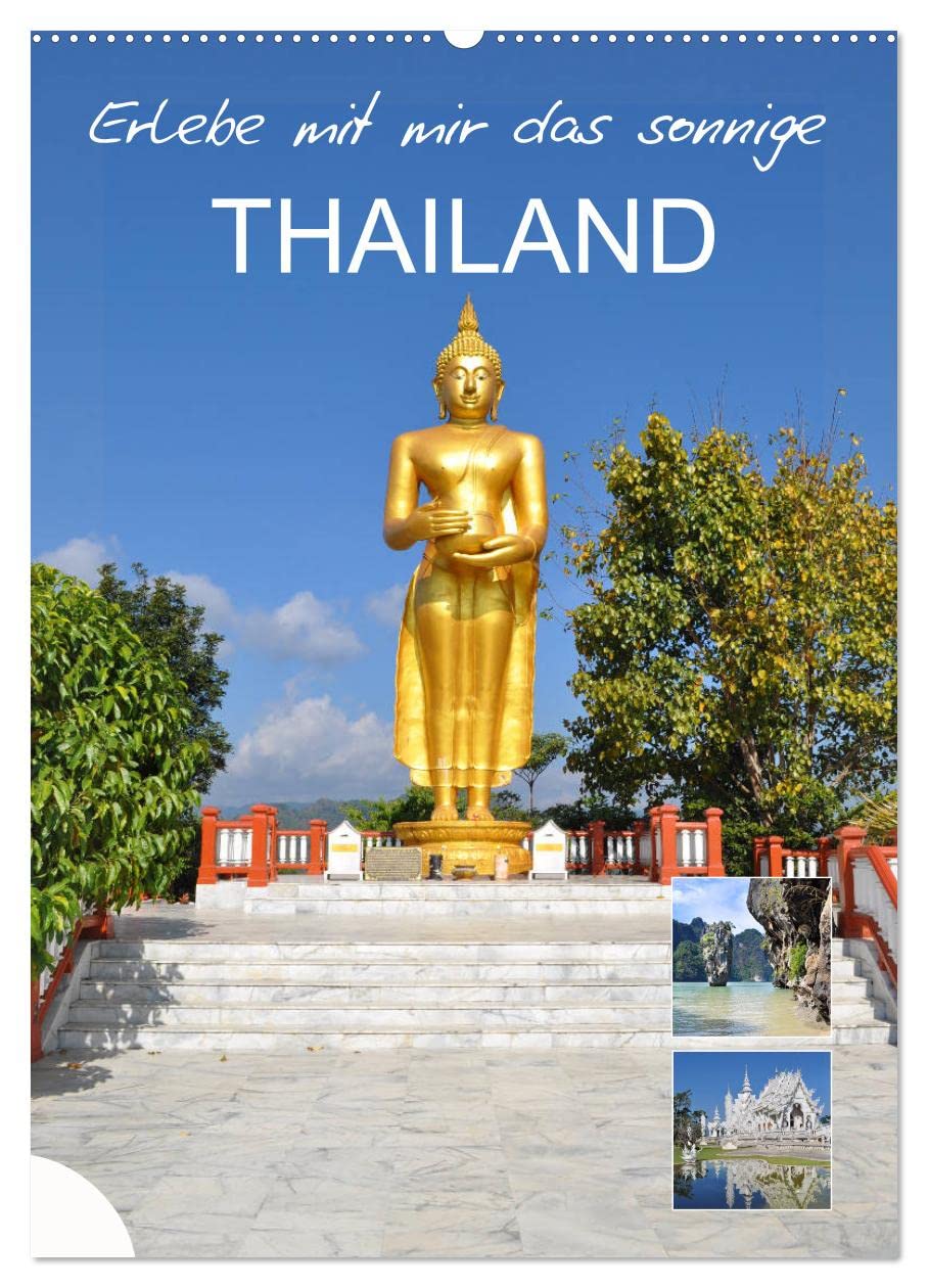Erlebe mit mir das sonnige Thailand (Wandkalender 2026 DIN A2 hoch), CALVENDO Monatskalender Leisure, Home & Garden