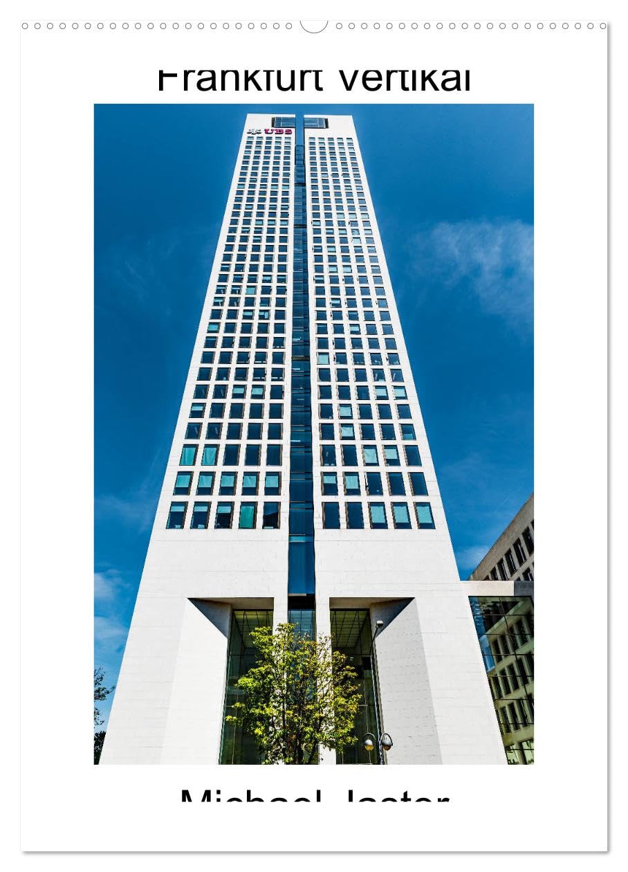 Frankfurt Vertikal Michael Jaster (Wandkalender 2026 DIN A2 hoch), CALVENDO Monatskalender Leisure, Home & Garden