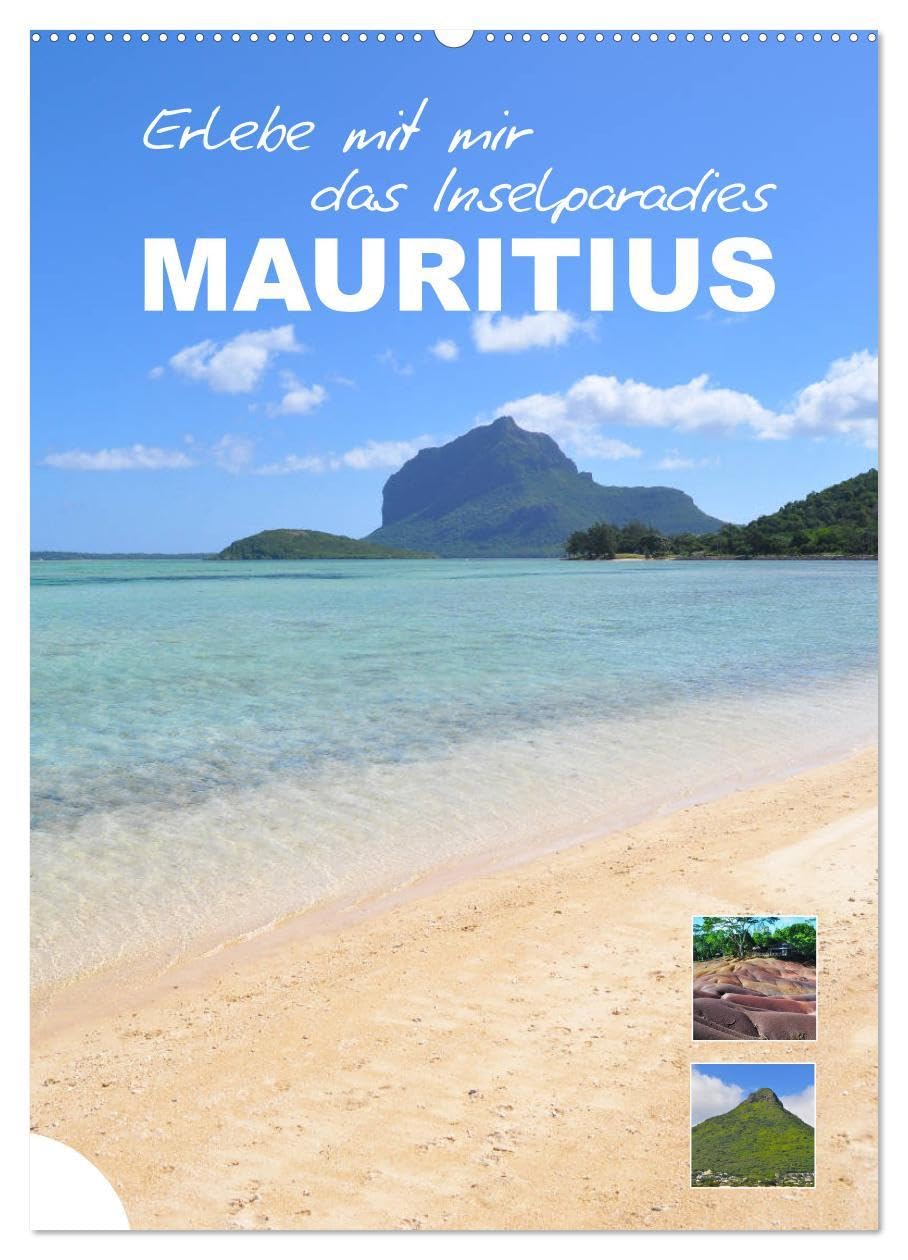 Erlebe mit mir das Inselparadies Mauritius (Wandkalender 2026 DIN A2 hoch), CALVENDO Monatskalender Leisure, Home & Garden
