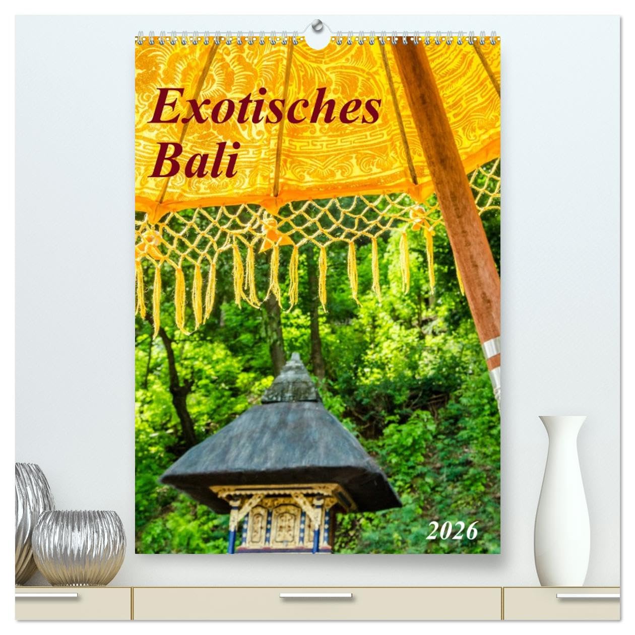 Exotisches Bali (hochwertiger Premium Wandkalender 2026 DIN A2 hoch), Kunstdruck in Hochglanz Leisure, Home & Garden