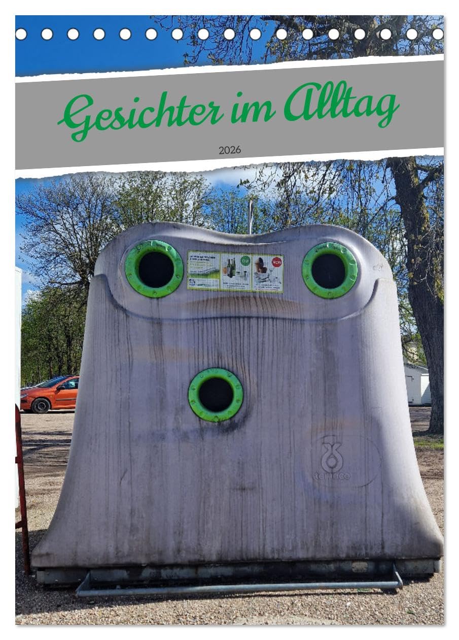 Gesichter im Alltag (Tischkalender 2026 DIN A5 hoch), CALVENDO Monatskalender Leisure, Home & Garden