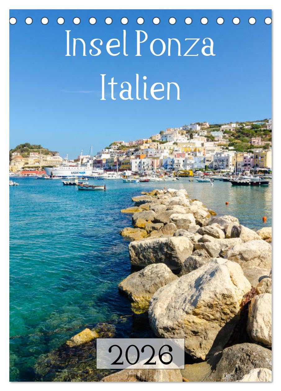 Insel Ponza - Italien (Tischkalender 2026 DIN A5 hoch), CALVENDO Monatskalender Calendars