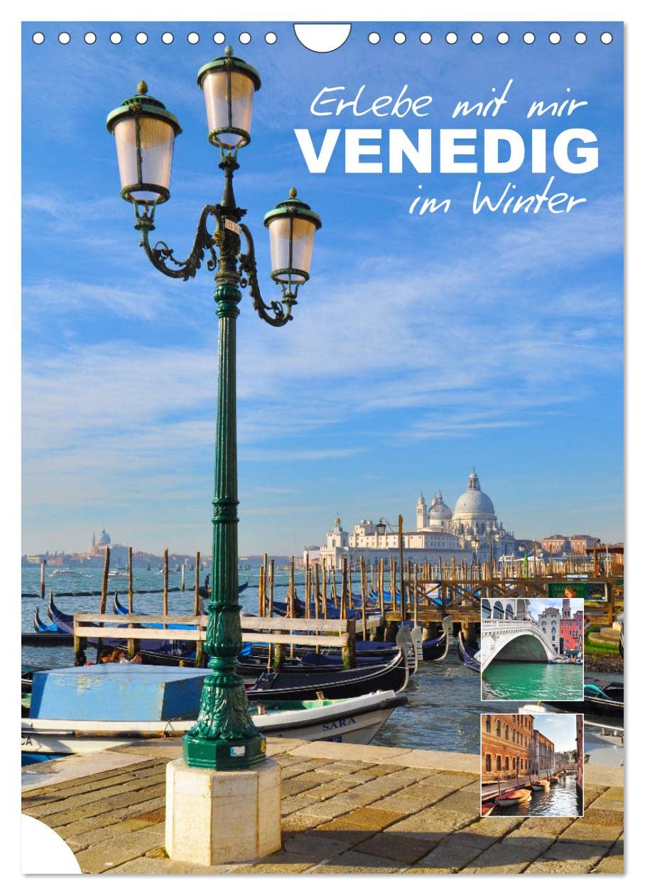 Erlebe mit mir Venedig im Winter (Wandkalender 2026 DIN A4 hoch), CALVENDO Monatskalender Leisure, Home & Garden