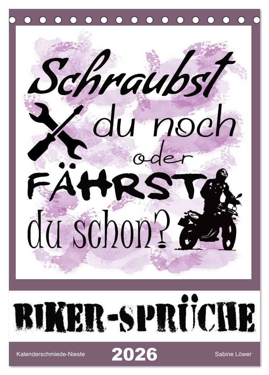 Biker-Sprüche (Tischkalender 2026 DIN A5 hoch), CALVENDO Monatskalender Calendars