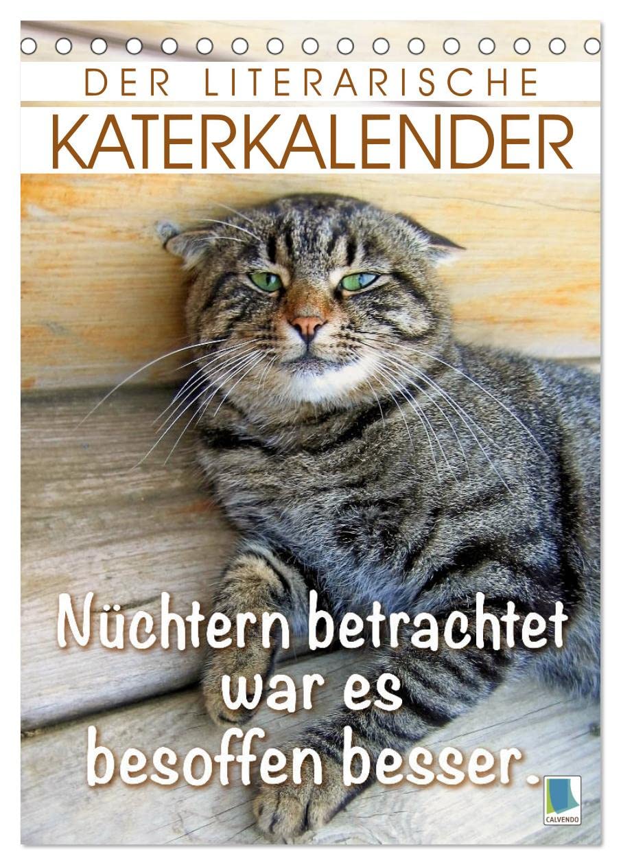 Der literarische Katerkalender (Tischkalender 2026 DIN A5 hoch), CALVENDO Monatskalender Natural Sciences