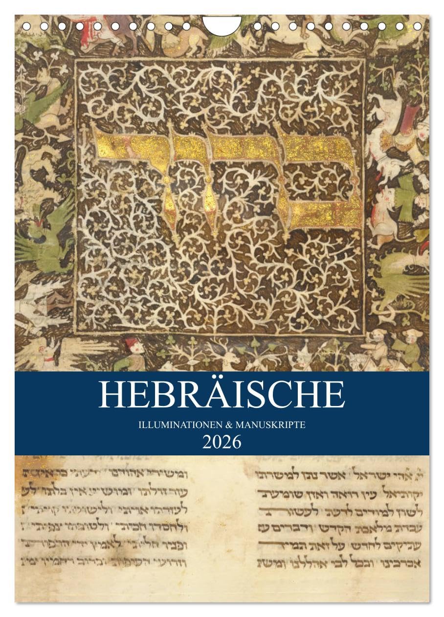 Hebräische Illuminationen und Manuskripte (Wandkalender 2026 DIN A4 hoch), CALVENDO Monatskalender Leisure, Home & Garden