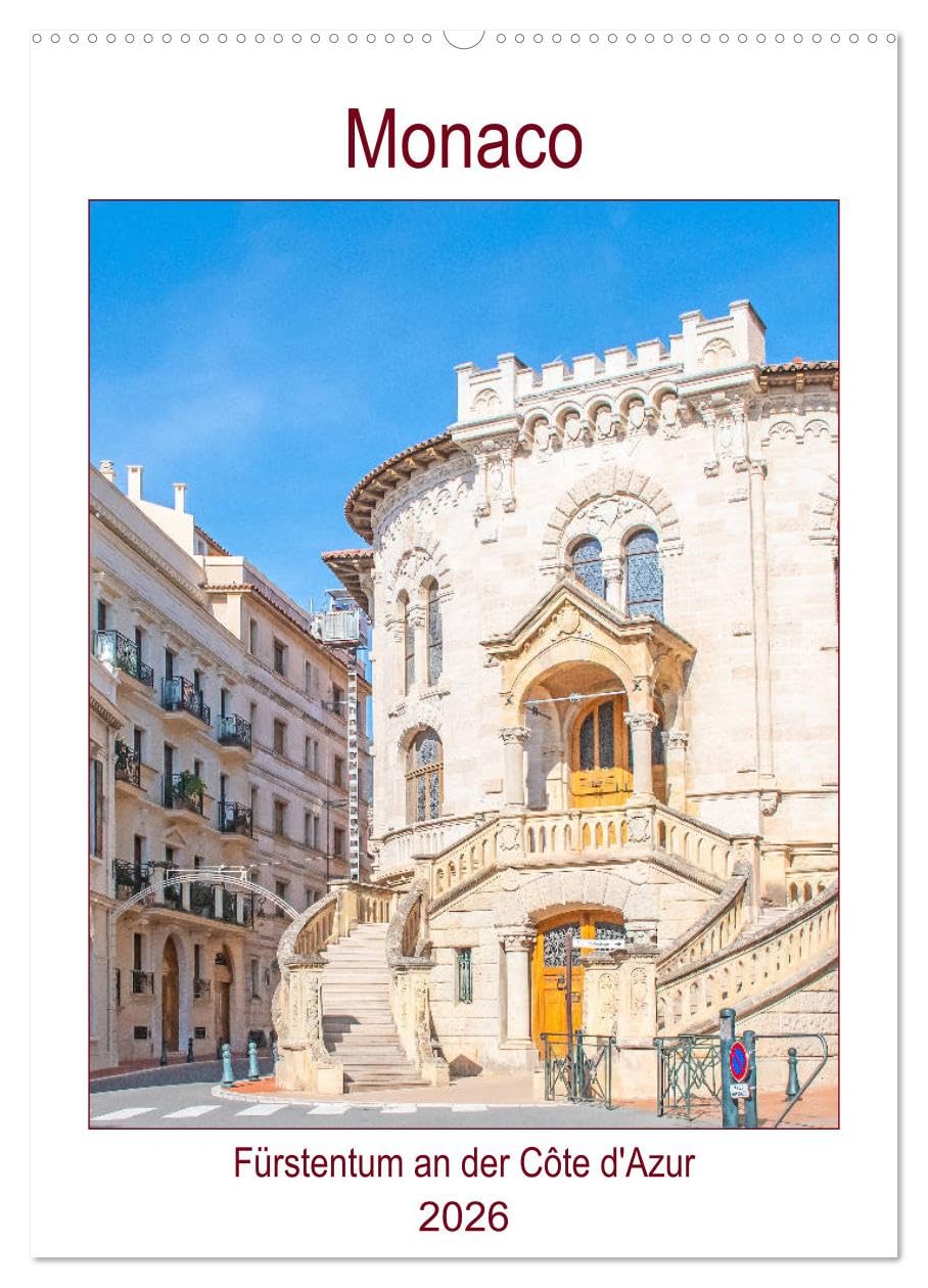 Monaco - Fürstentum an der Côte d'Azur (Wandkalender 2026 DIN A2 hoch), CALVENDO Monatskalender Leisure, Home & Garden