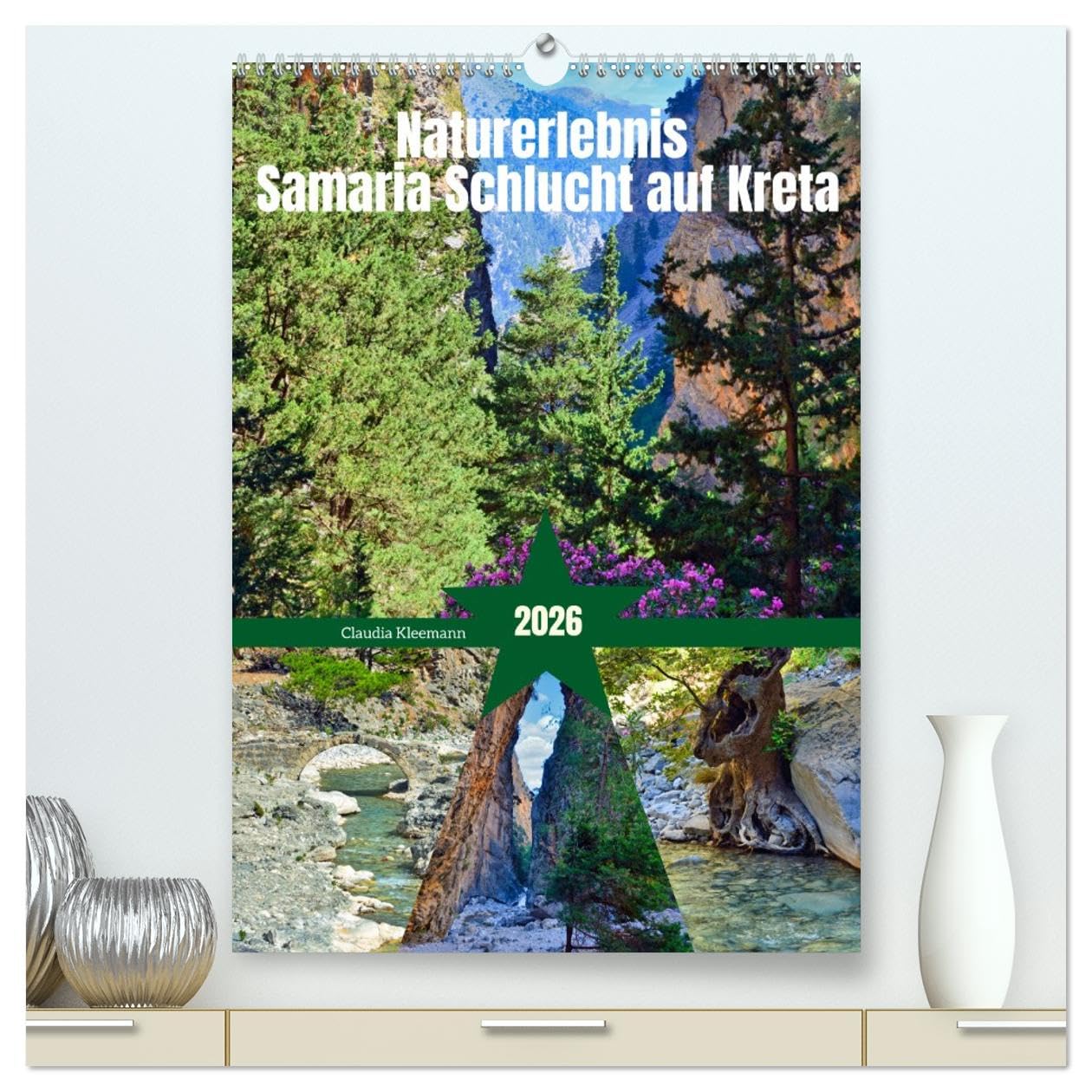 Naturerlebnis Samaria Schlucht auf Kreta (hochwertiger Premium Wandkalender 2026 DIN A2 hoch), Kunstdruck in Hochglanz Leisure, Home & Garden