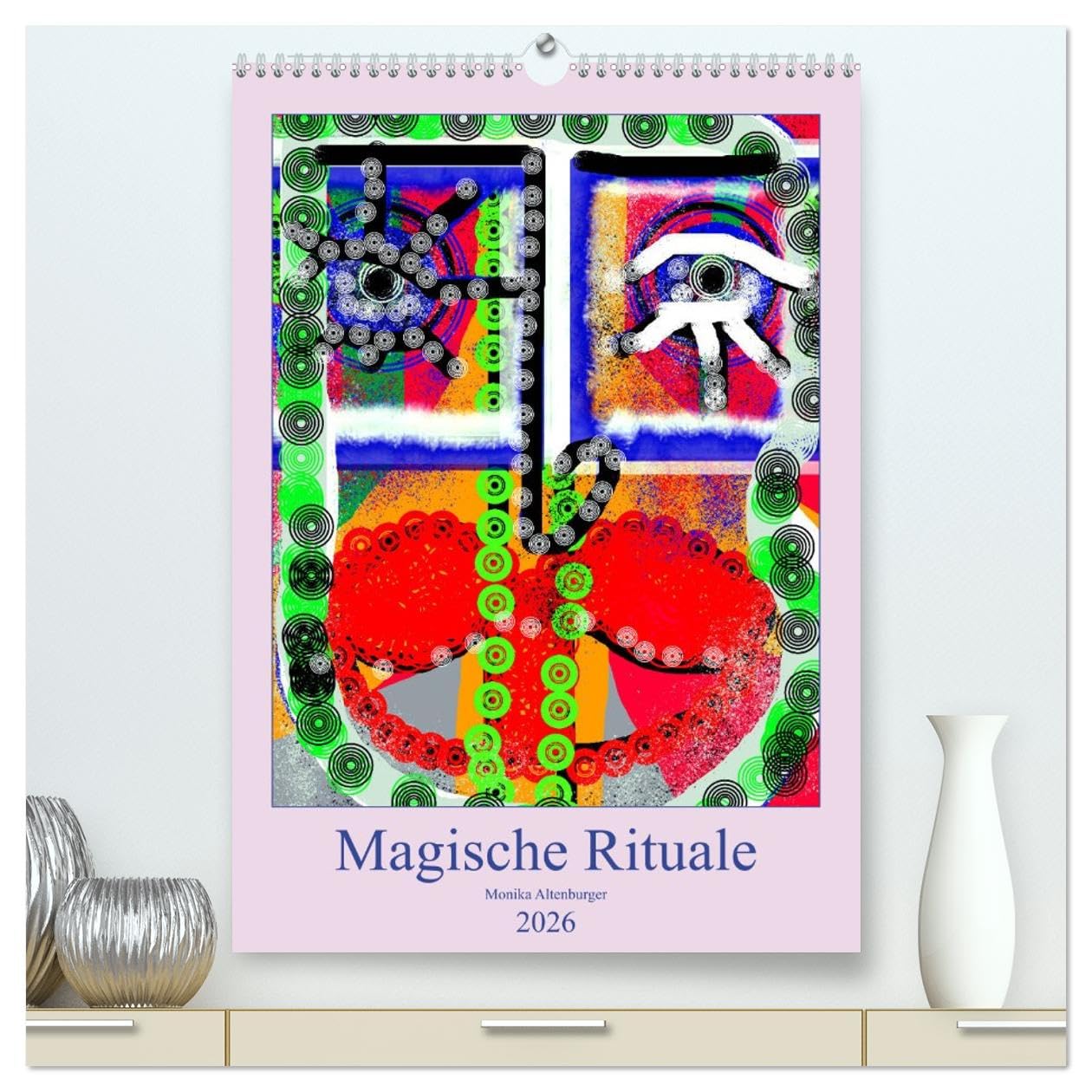 Magische Rituale (hochwertiger Premium Wandkalender 2026 DIN A2 hoch), Kunstdruck in Hochglanz Film, Art & Culture