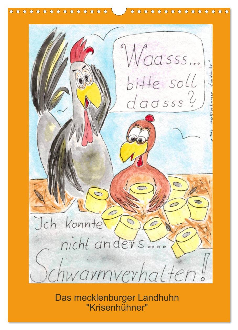 Das mecklenburger Landhuhn "Krisenhühner" (Wandkalender 2026 DIN A3 hoch), CALVENDO Monatskalender Pets