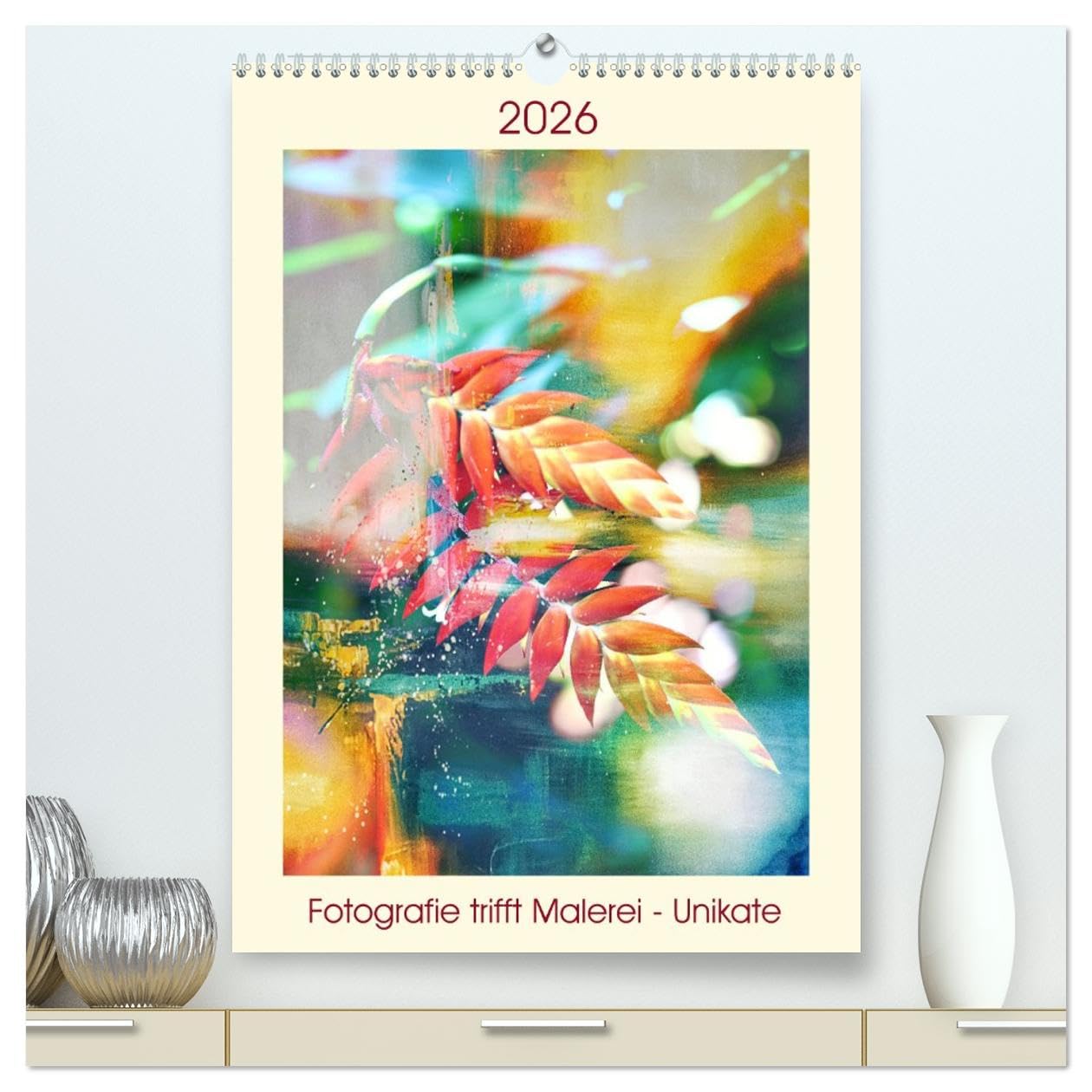 Fotografie trifft Malerei - Unikate (hochwertiger Premium Wandkalender 2026 DIN A2 hoch), Kunstdruck in Hochglanz Social Sciences