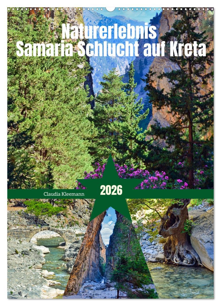 Naturerlebnis Samaria Schlucht auf Kreta (Wandkalender 2026 DIN A2 hoch), CALVENDO Monatskalender Leisure, Home & Garden