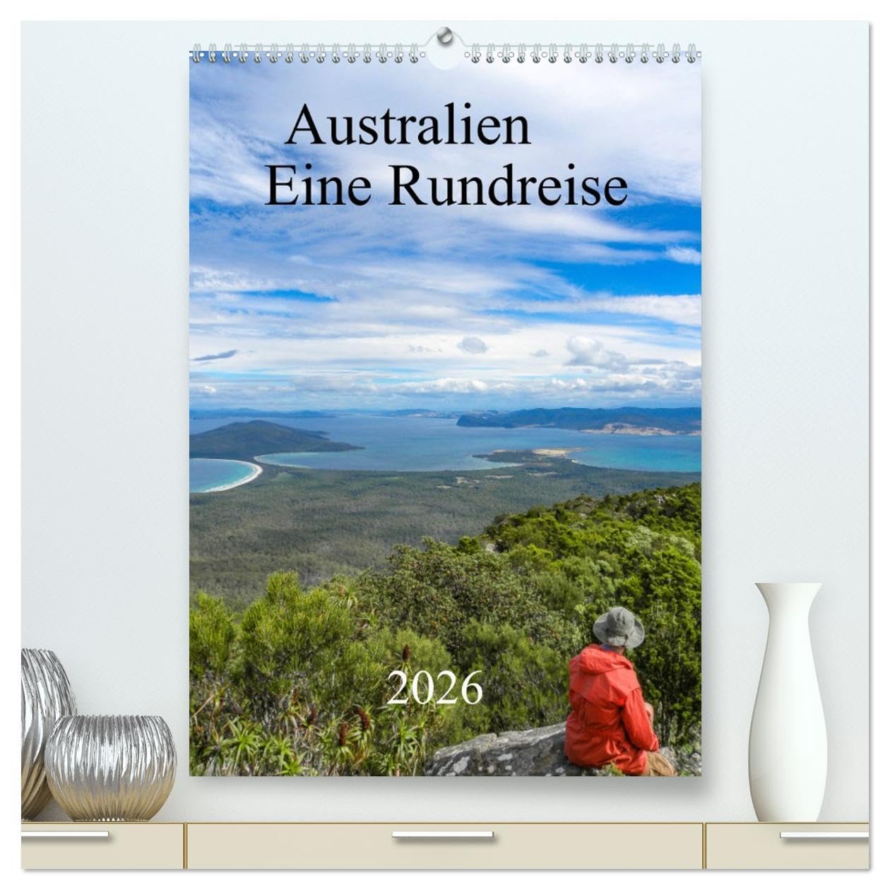 Australien - Eine Rundreise (hochwertiger Premium Wandkalender 2026 DIN A2 hoch), Kunstdruck in Hochglanz: Der Kalender nimmt Sie mit auf eine Reise ... australischen Kontinent. (CALVENDO Natur) Leisure, Home & Garden