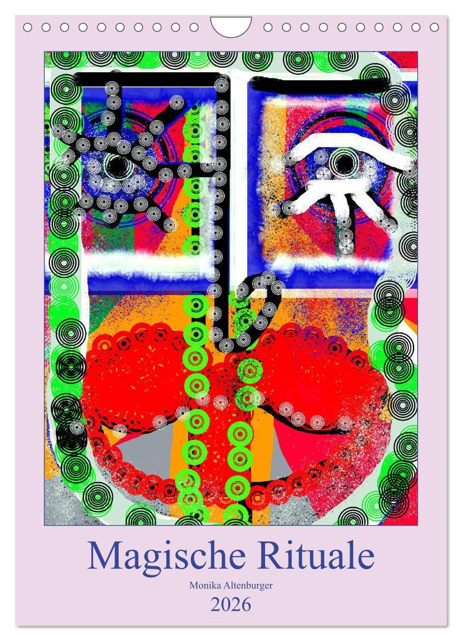 Magische Rituale (Wandkalender 2026 DIN A4 hoch), CALVENDO Monatskalender: Die Macht der Maske. Einzigartige Maskenmotive als moderne Darstellung von ... Völkern getragen wird. (CALVENDO Kunst) Film, Art & Culture