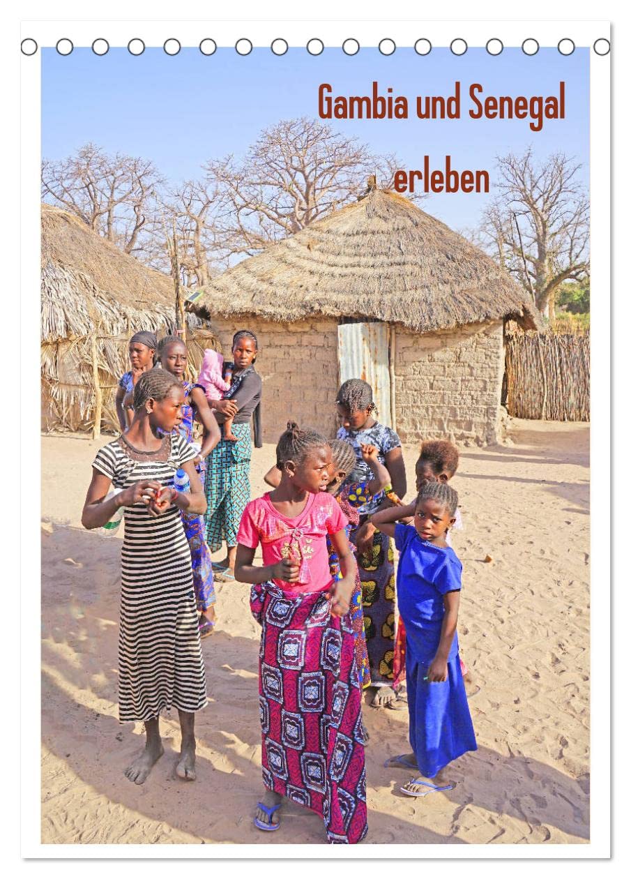 Gambia und Senegal erleben (Tischkalender 2026 DIN A5 hoch), CALVENDO Monatskalender Leisure, Home & Garden