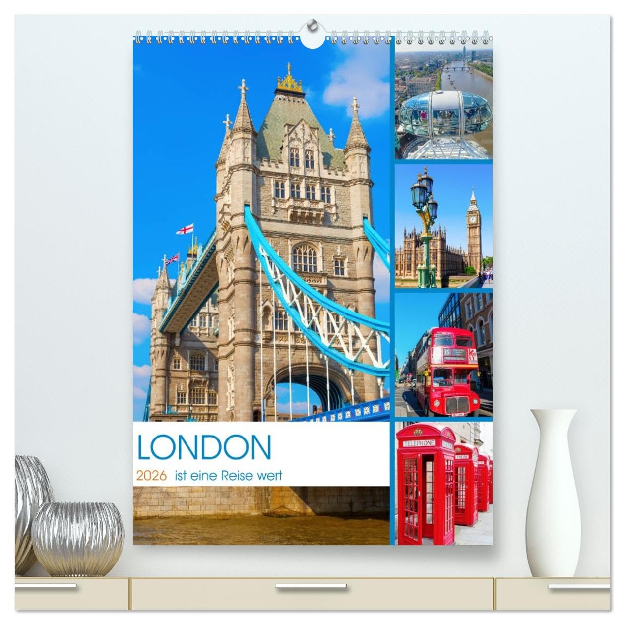 London ist eine Reise wert (hochwertiger Premium Wandkalender 2026 DIN A2 hoch), Kunstdruck in Hochglanz Leisure, Home & Garden