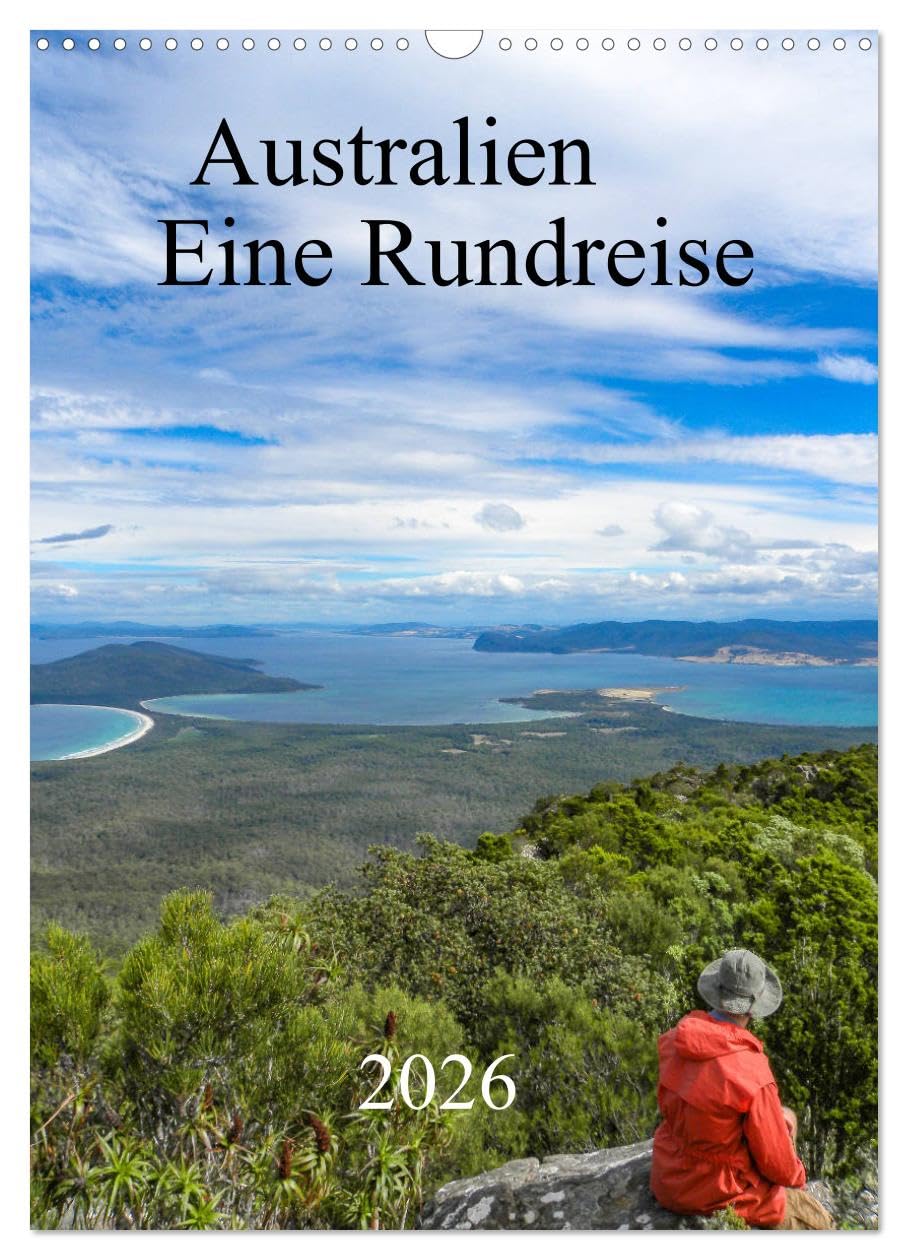 Australien - Eine Rundreise (Wandkalender 2026 DIN A3 hoch), CALVENDO Monatskalender Leisure, Home & Garden