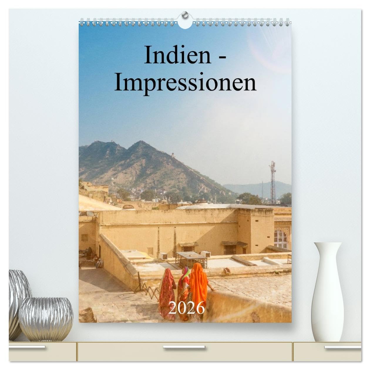 Indien - Impressionen (hochwertiger Premium Wandkalender 2026 DIN A2 hoch), Kunstdruck in Hochglanz Leisure, Home & Garden