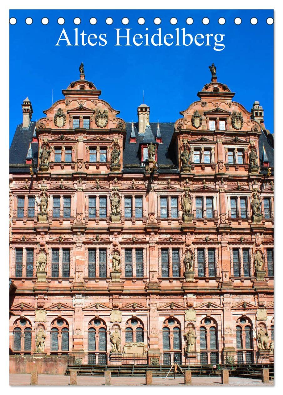 Altes Heidelberg (Tischkalender 2026 DIN A5 hoch), CALVENDO Monatskalender Leisure, Home & Garden