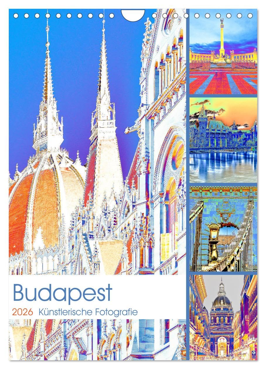 Budapest - Künstlerische Fotografie (Wandkalender 2026 DIN A4 hoch), CALVENDO Monatskalender Film, Art & Culture