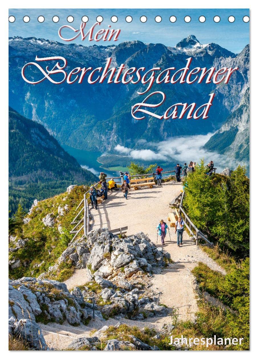 Mein Berchtesgadener Land (Tischkalender 2026 DIN A5 hoch), CALVENDO Monatskalender Leisure, Home & Garden