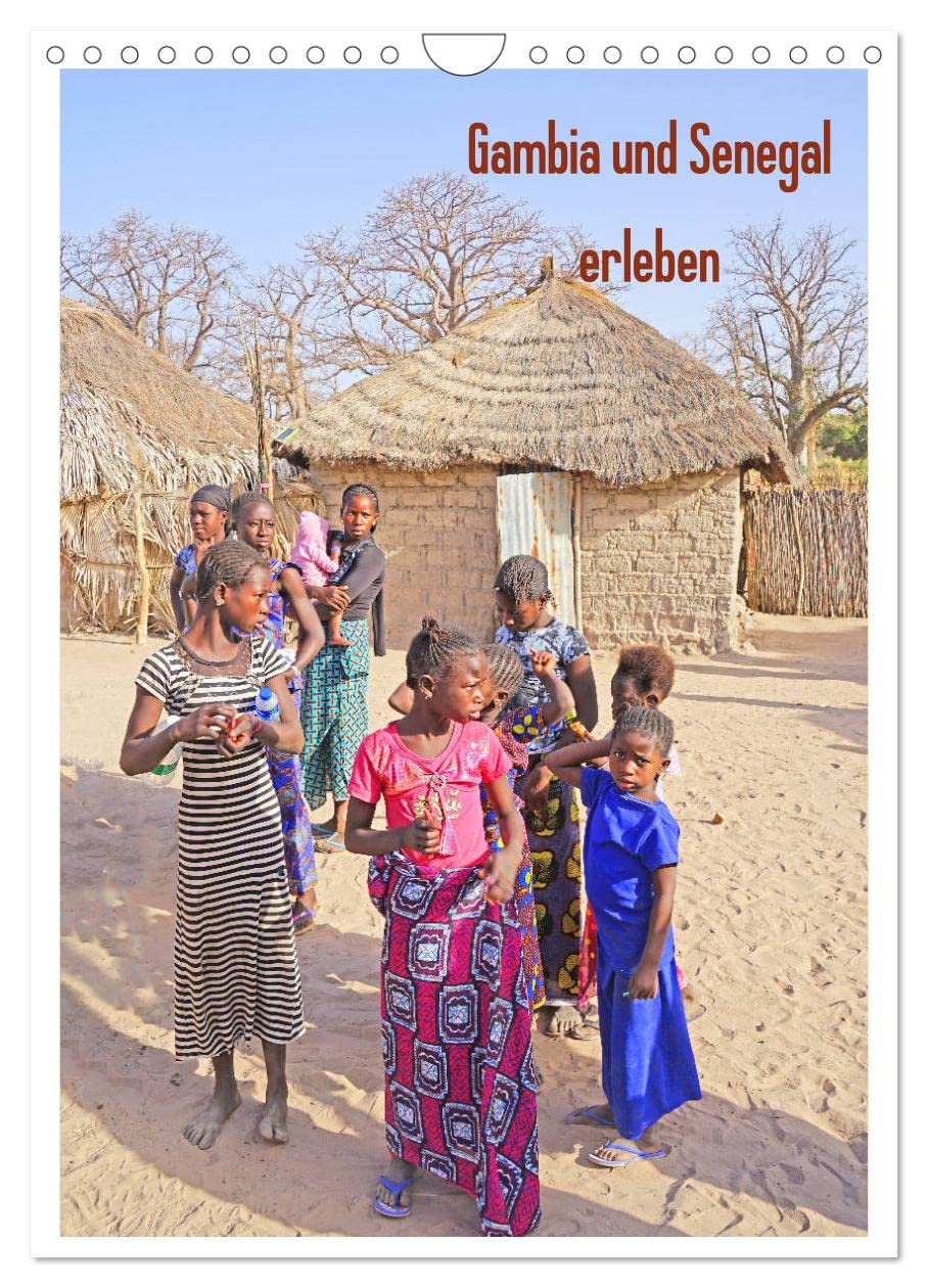 Gambia und Senegal erleben (Wandkalender 2026 DIN A4 hoch), CALVENDO Monatskalender Leisure, Home & Garden