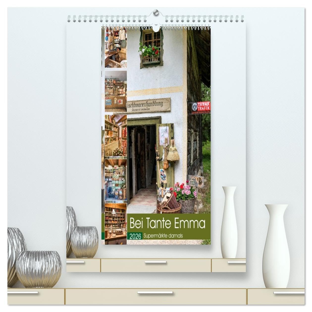 Bei Tante Emma, Supermärkte damals (hochwertiger Premium Wandkalender 2026 DIN A2 hoch), Kunstdruck in Hochglanz Calendars