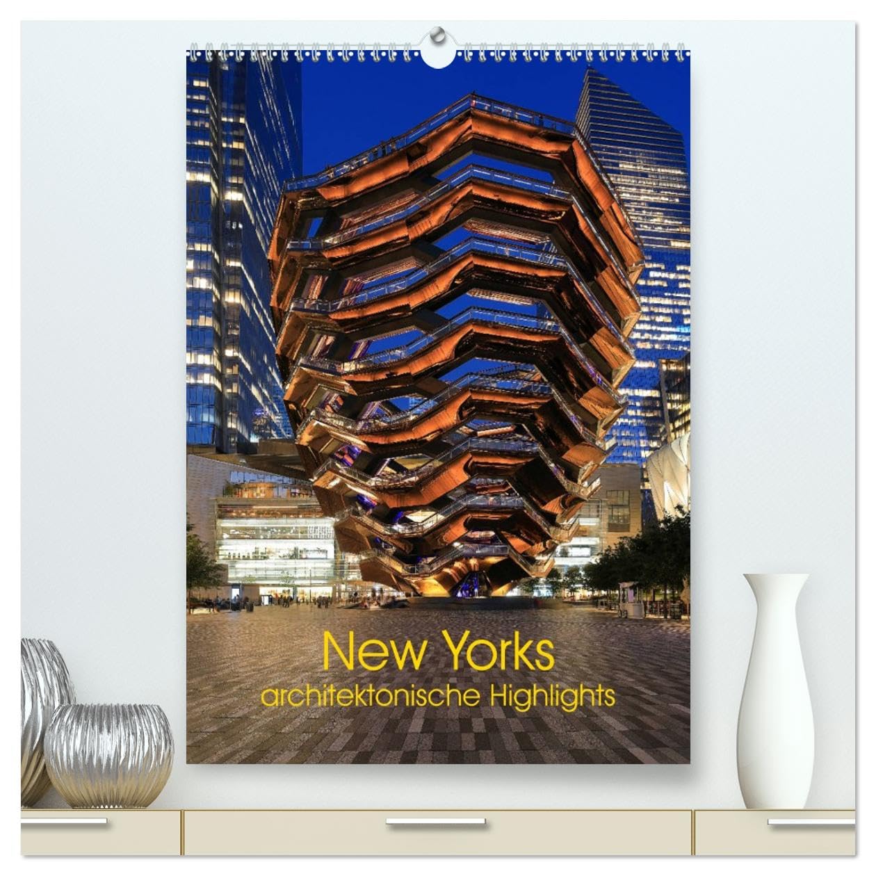 New Yorks architektonische Highlights (hochwertiger Premium Wandkalender 2026 DIN A2 hoch), Kunstdruck in Hochglanz Film, Art & Culture