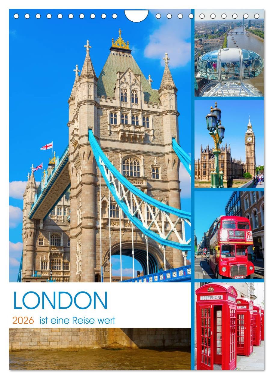 London ist eine Reise wert (Wandkalender 2026 DIN A4 hoch), CALVENDO Monatskalender Leisure, Home & Garden