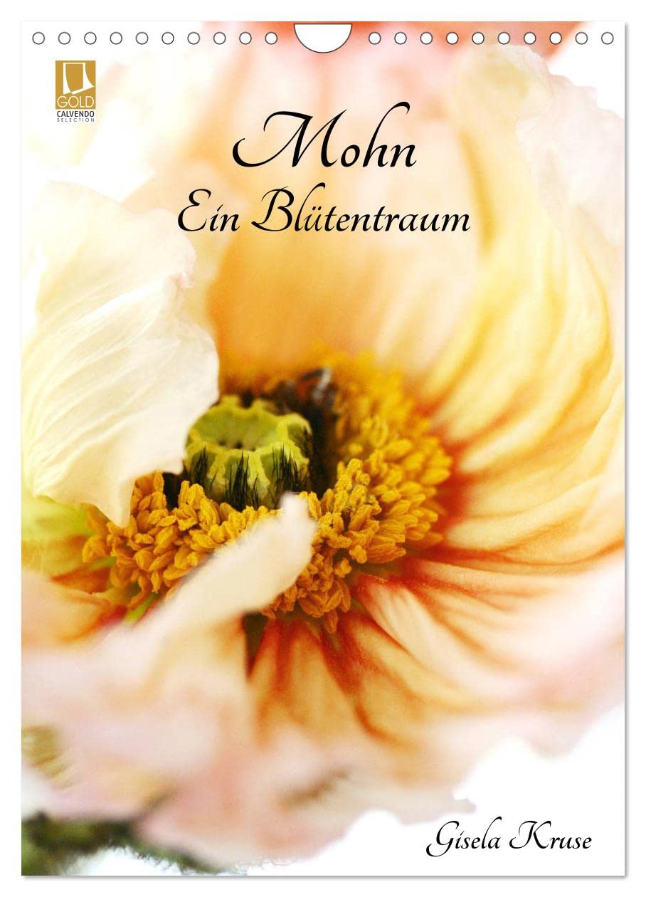 Mohn - Ein Blütentraum (Wandkalender 2026 DIN A4 hoch), CALVENDO Monatskalender Leisure, Home & Garden