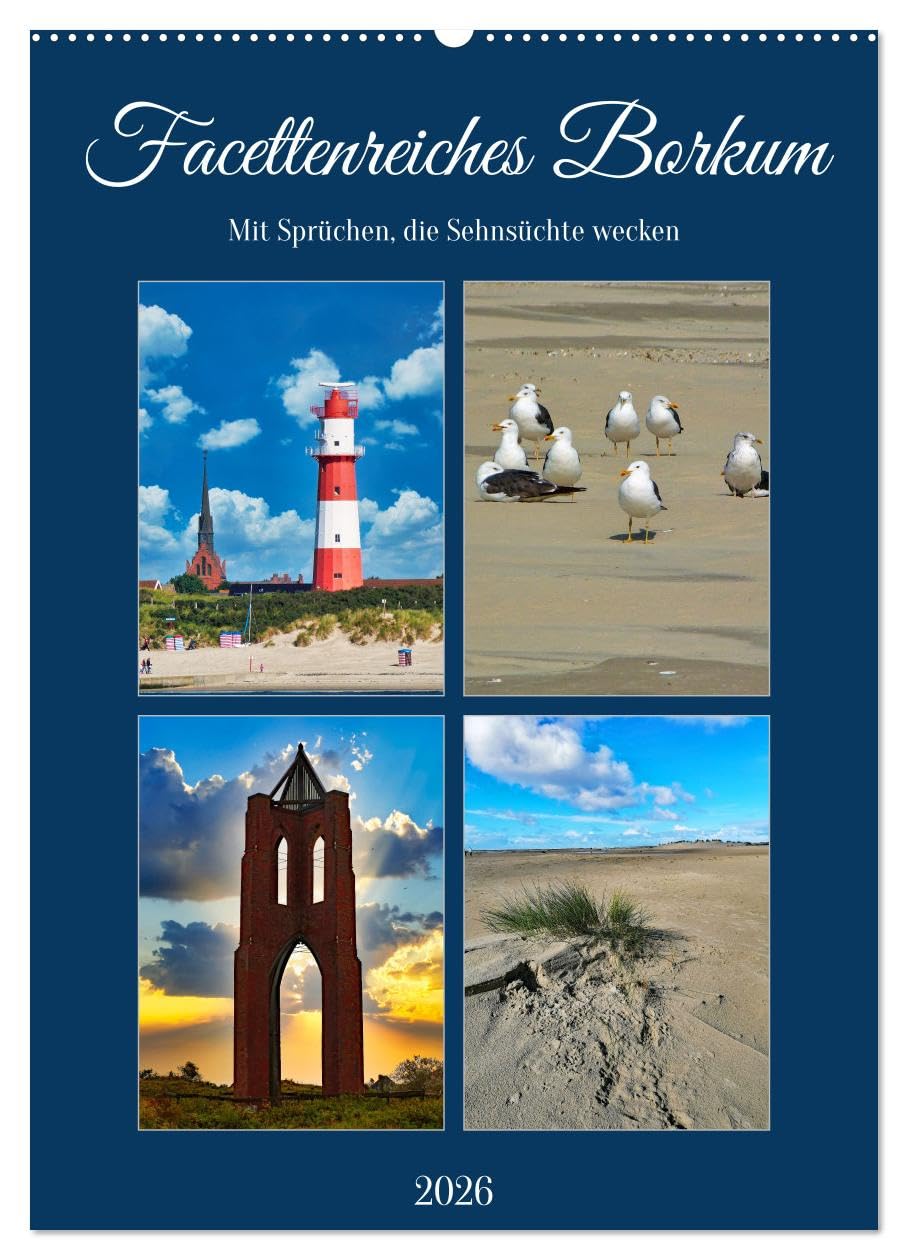 Facettenreiches Borkum (Wandkalender 2026 DIN A2 hoch), CALVENDO Monatskalender Calendars