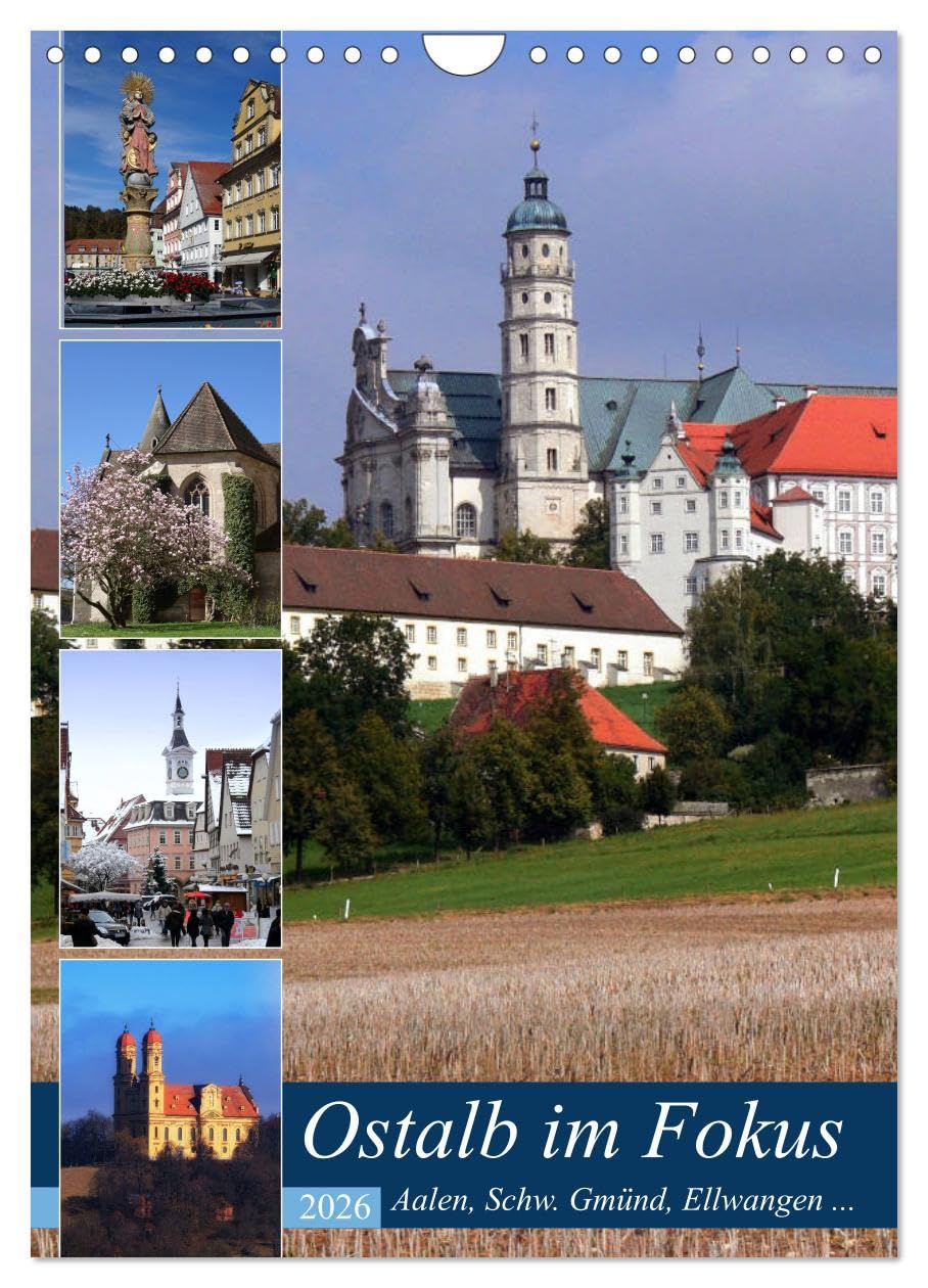 Ostalb im Fokus (Wandkalender 2026 DIN A4 hoch), CALVENDO Monatskalender Calendars