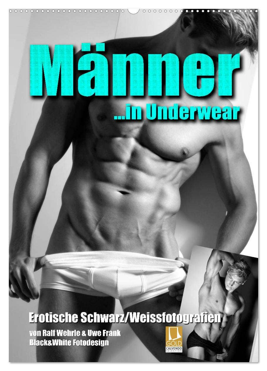 Männer... in Underwear (Wandkalender 2026 DIN A2 hoch), CALVENDO Monatskalender Social Sciences