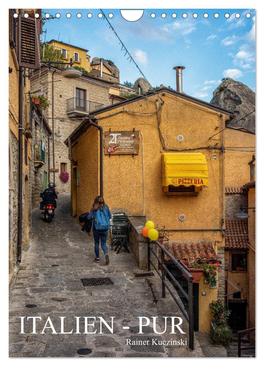 Italien - Pur (Wandkalender 2026 DIN A4 hoch), CALVENDO Monatskalender Leisure, Home & Garden