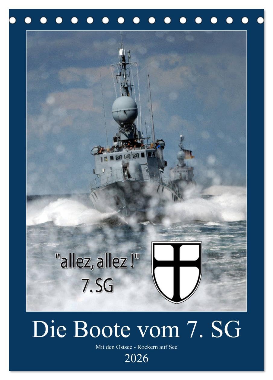 Die Boote vom 7. SG (Tischkalender 2026 DIN A5 hoch), CALVENDO Monatskalender Books