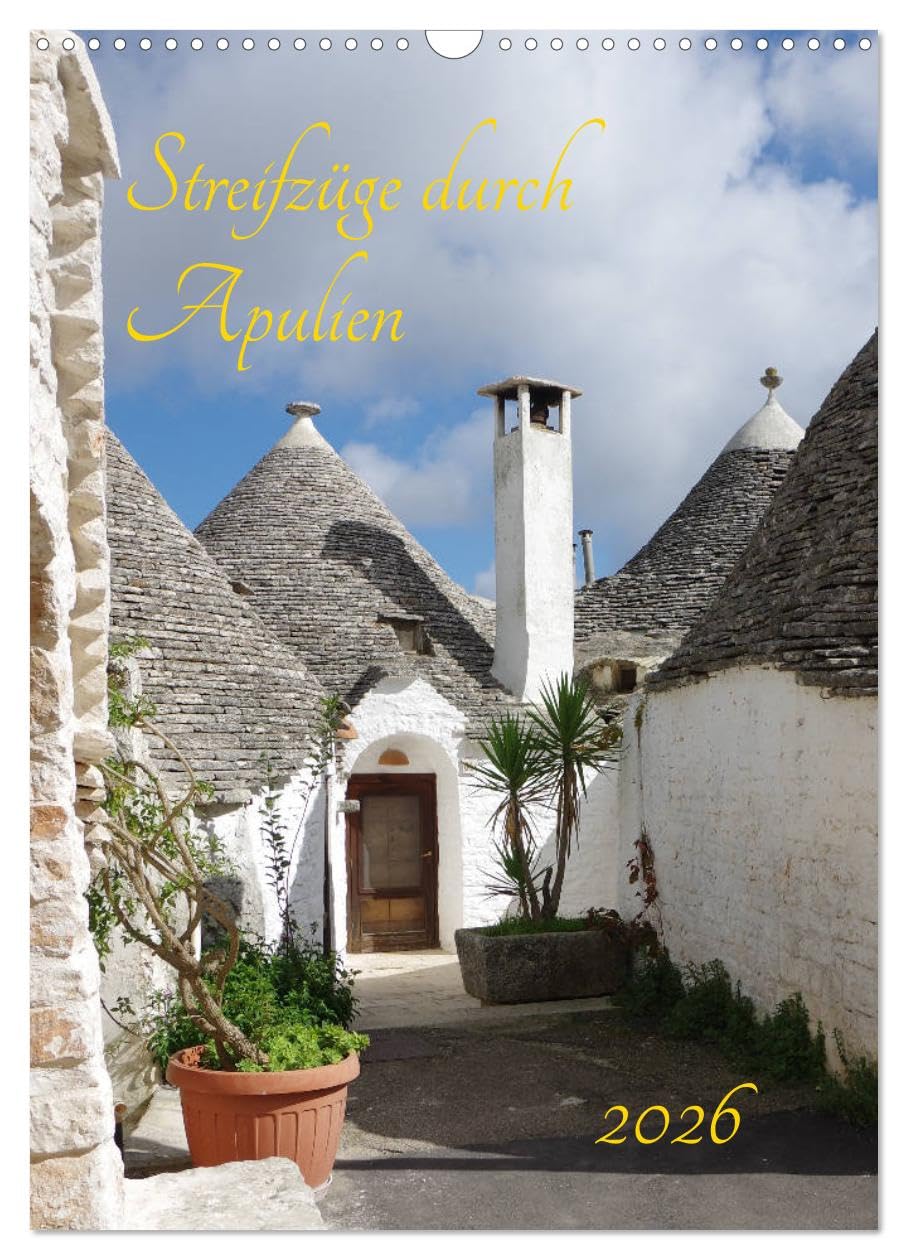 Kalender/Apulien (Wandkalender 2026 DIN A3 hoch), CALVENDO Monatskalender Leisure, Home & Garden