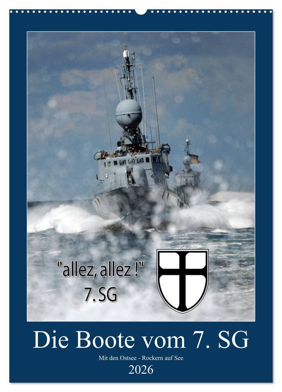Die Boote vom 7. SG (Wandkalender 2026 DIN A2 hoch), CALVENDO Monatskalender Books