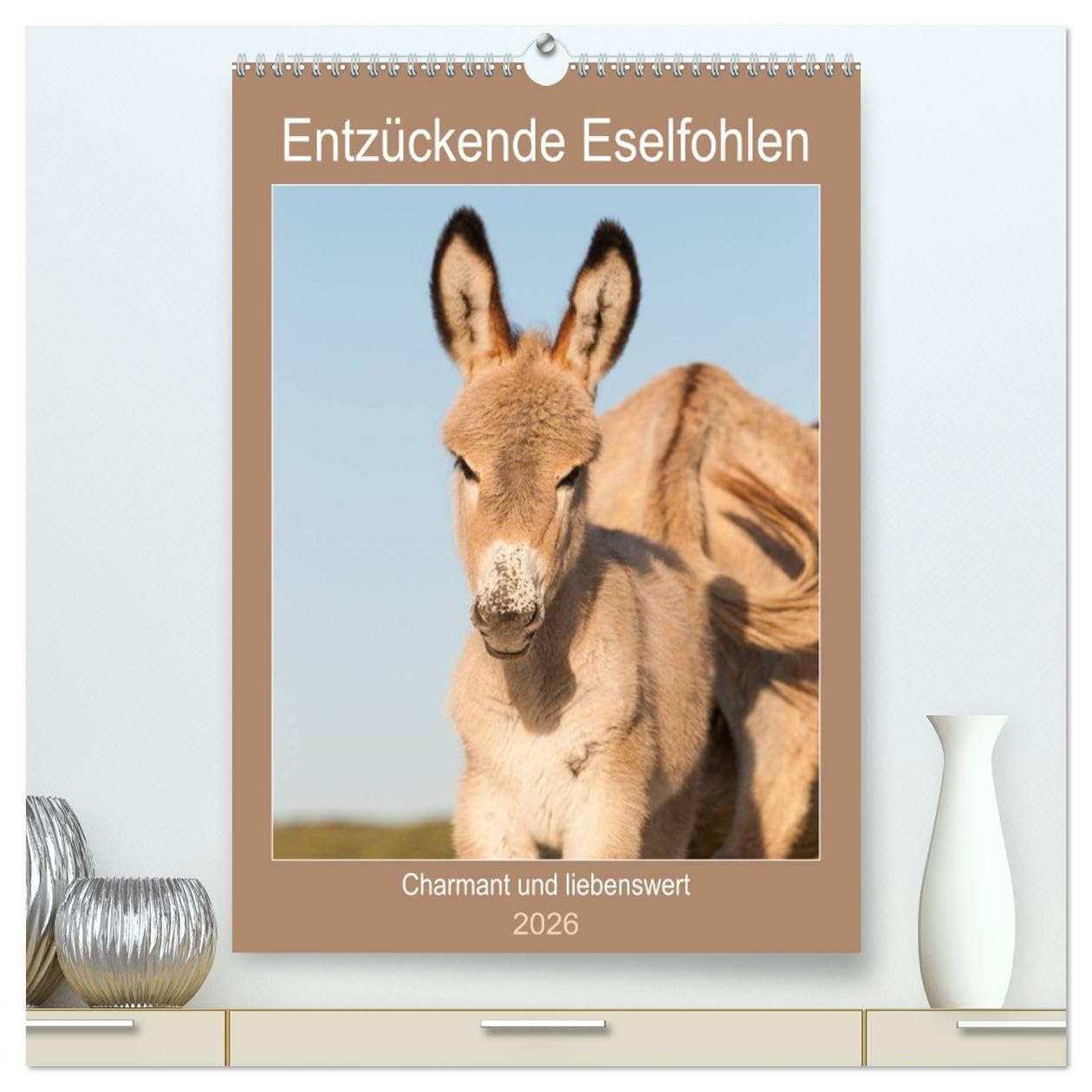 Entzückende Esel - Charmant und liebenswert (hochwertiger Premium Wandkalender 2026 DIN A2 hoch), Kunstdruck in Hochglanz Natural Sciences