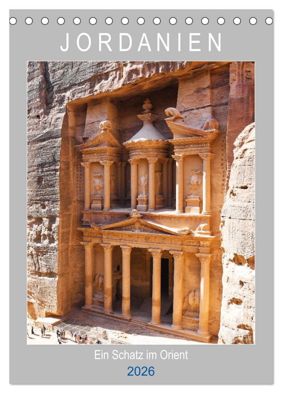 Jordanien ein Schatz im Orient (Tischkalender 2026 DIN A5 hoch), CALVENDO Monatskalender Leisure, Home & Garden