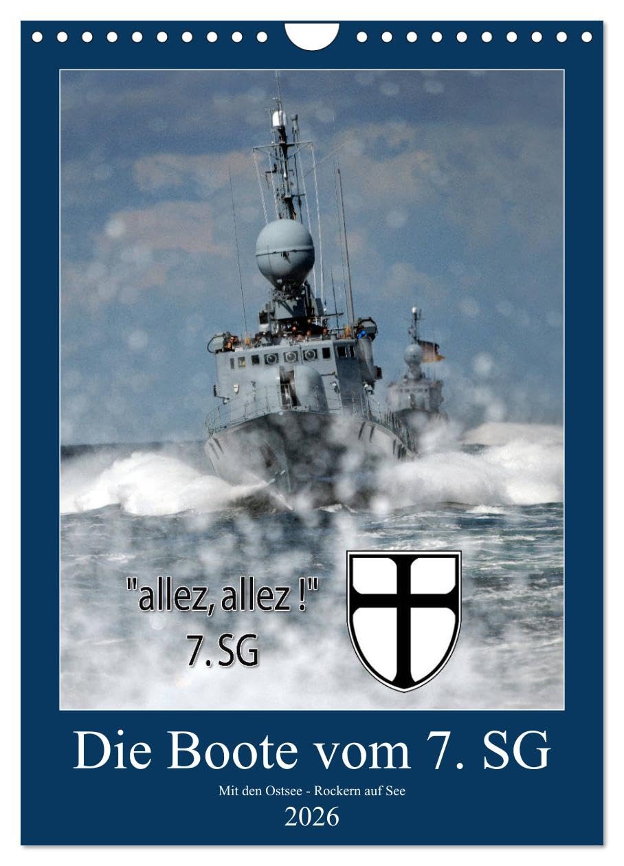Die Boote vom 7. SG (Wandkalender 2026 DIN A4 hoch), CALVENDO Monatskalender Books